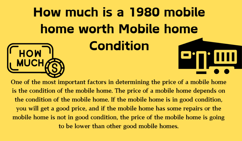 How much is a 1980 mobile home worth