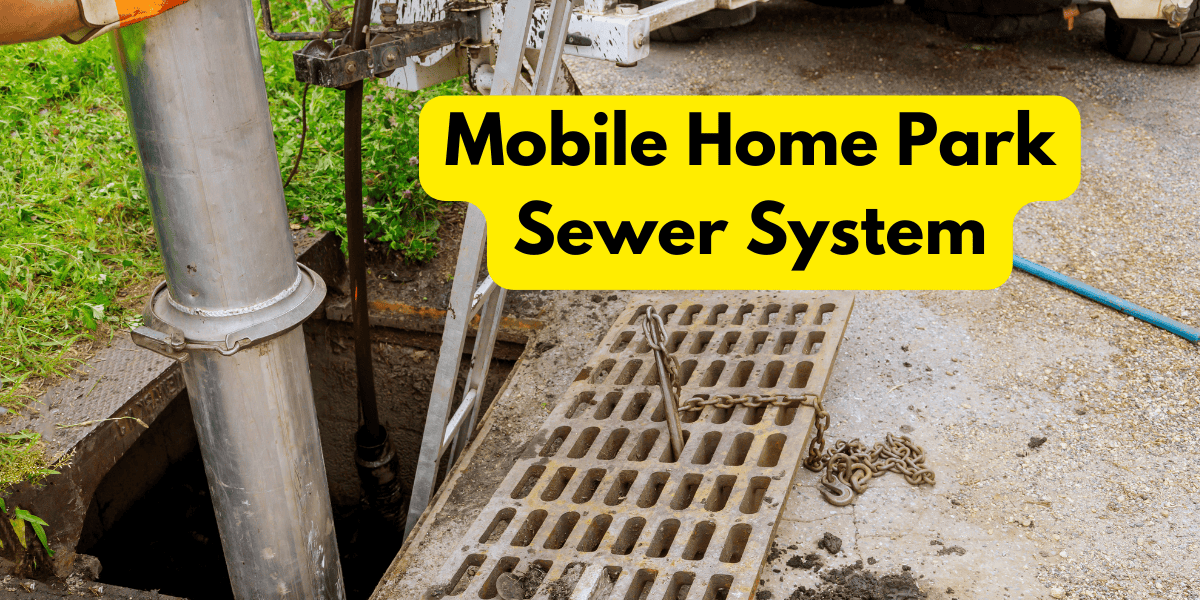 Mobile Home Park Sewer System